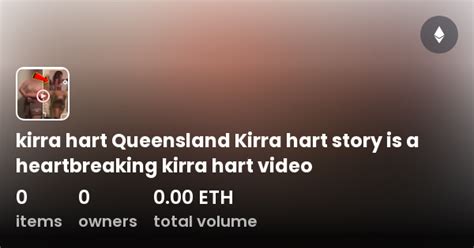 kira hart queensland|Support Kirra Hart through this insanely hard time